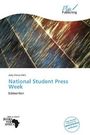 National Student Press Week, Buch