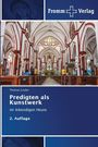 Thomas Gruber: Predigten als Kunstwerk, Buch