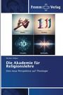 Norbert Hilden: Die Akademie für Religionslehre, Buch