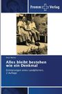 Peter Mathei: Alles bleibt bestehen wie ein Denkmal, Buch
