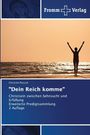 Christine Pozzoli: "Dein Reich komme", Buch