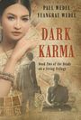 Paul Wedel: Dark Karma, Buch