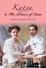 Narisa Chakrabongse: Katya & the Prince of Siam, Buch