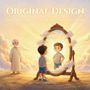 Text: "Original Design: Discovering Who God Created You To Be." Illustration: Junge schaut in spiegelnden Himmel, älterer Mann beobachtet.