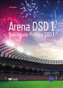 "Arena DSD I: Training zur Prüfung DSD I". Stadion mit Feuerwerk und Logo "Praxis Spezialverlag DaF". A2-B1.