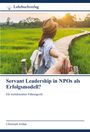 Christoph Jordan: Servant Leadership in NPOs als Erfolgsmodell?, Buch