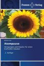 Wilhelm Faix: Atempause, Buch
