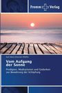 Karl-Heinz Drescher-Pfeiffer: Vom Aufgang der Sonne, Buch