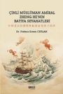 Fatma Ecem Ceylan: Cinli Müslüman Amiral Zheng Henin Batiya Seyahatleri, Buch