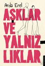 Arda Erel: Asklar ve Yalnizliklar, Buch