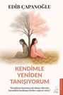 Edib Capanoglu: Kendimle Yeniden Tanisiyorum, Buch
