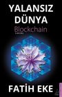 Fatih Eke: Yalansiz Dünya Blockchain, Buch