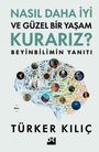 Türker Kilic: Nasil Daha Iyi ve Güzel Bir Yasam Kurariz, Buch