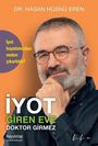 Hasan Hüsnü Eren: Iyot Giren Eve Doktor Girmez, Buch