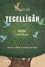 "Hayatî Sır, Tecelligâh: Keşf Gizli Hazine. Hayat ve Ölüm Arasında Tek Nefes." Illustration eines großen Baumes mit Vögeln.