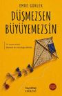 Text: "Emre Gürlek. Düşmezsen Büyüyemezsin. Ve insan anladı, düşmek de yolculuğa dahildi." Drachen-Illustration auf gelbem Hintergrund.