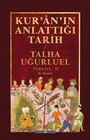 Talha Ugurluel: Kur'an'in Anlattigi Tarih: Türkiye 2, Buch