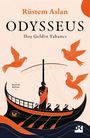 "Rüstem Aslan, Odysseus, Hoş Geldin Yabancı." Illustration eines antiken Schiffs mit Sirenen am Himmel.