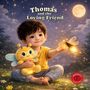 Annegret Stefani Staples: Thomas and the Loving Friend, Buch