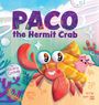 Gloria Chieng: Paco the Hermit Crab, Buch