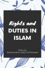 Muhammad Ibn Saleh Al Uthaymin: Rights and duties in Islam, Buch