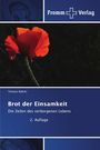 Brot der Einsamkeit, Die Zeilen des verborgenen Lebens, 2. Auflage, Fromm Verlag. Roter Mohn vor dunklem Hintergrund.