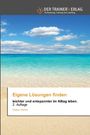 Gudrun Murina: Eigene Lösungen finden, Buch
