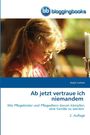 Ralph Gehrke: Ab jetzt vertraue ich niemandem, Buch