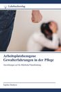 „Arbeitsplatzbezogene Gewalterfahrungen in der Pflege“ und „Lehrbuchverlag“ mit einem unscharfen Bild einer bedrohten Person.