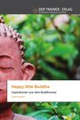 Frank Friebolin: Happy little Buddha, Buch