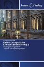 "Reihe Evangelische Erwachsenenbildung 2. Bildungsmanagement Theorie und Handlungsfelder. Bild einer gotischen Kirche."