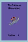 Collins I: The Success Revolution, Buch