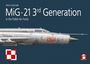Artur Juszczak: Mig-21 3rd Generation in the Polish Air Force, Buch