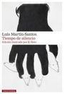 Luis Martin Santos: Tiempo de Silencio, Buch