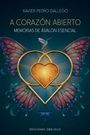 Xavier Pedro Gallego: A Corazón Abierto. Memorias de Avalon Especial, Buch