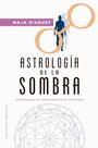 Maja D'Aoust: Astrología de la Sombra, Buch