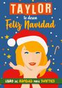 Swiftie Dreams: Taylor te desea Feliz Navidad, Buch