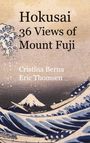 Cristina Berna: Hokusai 36 Views of Mount Fuji, Buch