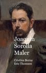 Cristina Berna: Joaquín Sorolla Maler, Buch
