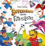 Anddrea Castellani: Superhéroes Contra Futbolistas, Buch