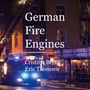 Cristina Berna: German Fire Engines, Buch