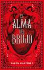 Belen Martinez: El Alma del Brujo, Buch