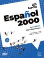 "Nivel Medio Español 2000, Nueva edición, Libro del alumno. Con licencia digital. Menschen auf blauem Hintergrund."