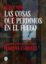 Mariana  Nine Enriquez: Las cosas que perdimos en el fuego, Buch