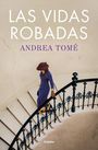 Andrea Tome: Las vidas robadas, Buch