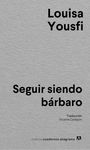 Louisa Yousfi: Seguir Siendo Bárbaro, Buch