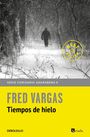 Fred Vargas: Comisario Adamsberg 11. Tiempos de hielo, Buch