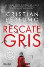 Cristian Perfumo: Rescate gris, Buch