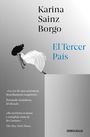 Karina Sainz Borgo: El tercer pais, Buch