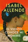 Isabel Allende: El viento conoce mi nombre, Buch